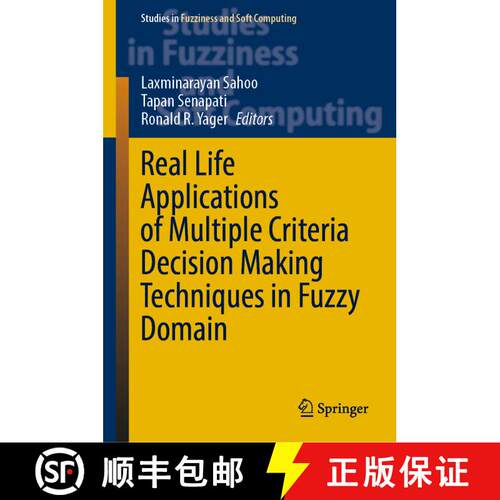 【3-4周达】精装 Real Life Applications of Multiple Criteria Decision Making Techniques in Fuzzy Domain [9789811949289]