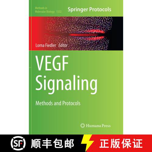 【3-4周达】VEGF Signaling: Methods and Protocols (Softcover reprint of the original 1st ed. 2015) [9781493943708]