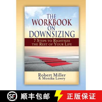 【3-4周达】The Workbook on Downsizing: 7 Steps to Rightsize the Rest of Your Life [9780988161139]