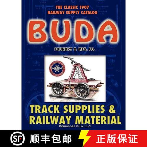 【3-4周达】1907 Buda Track Supplies and Railway Material Catalog [9781935700081]