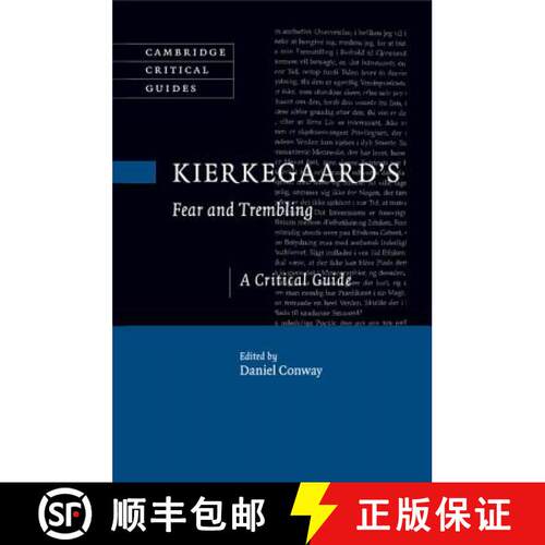 预订 Kierkegaard's Fear and Trembling: A Critical Guide - Kierkegaard's Fear and Trembling: A Critica... [9781108454131]
