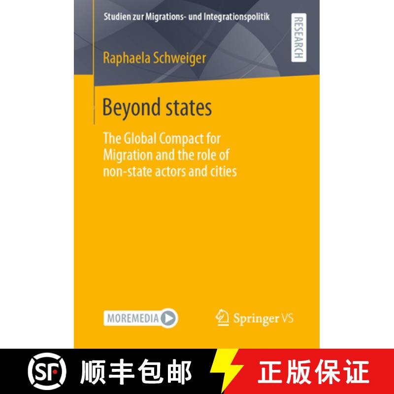 【3-4周达】Beyond states : The Global Compact for Migration and the role of non-state actors and cities [9783658406899]