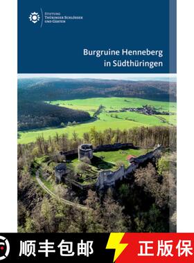 【3-4周达】Burgruine Henneberg in Südthüringen [9783422801721]