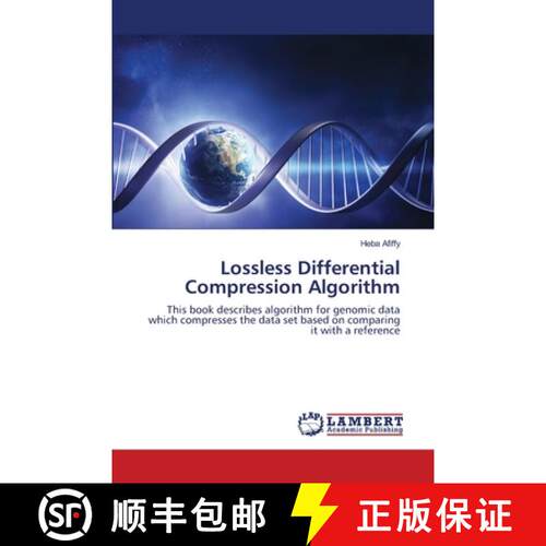 预订 Lossless Differential Compression Algorithm [9783659129278]