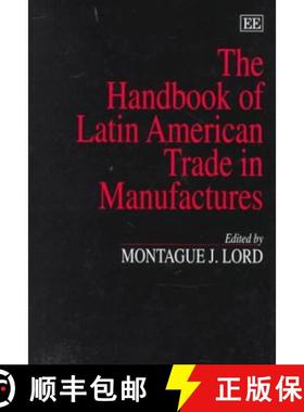 【3-4周达】Handbook of Latin American Trade in Manufactures [9781858987156]