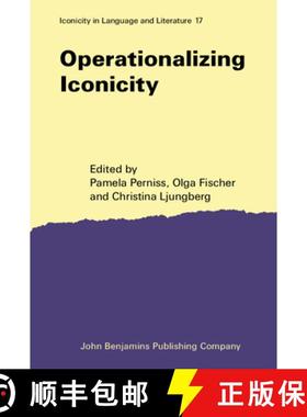 【3-4周达】Operationalizing Iconicity. [9789027205100]