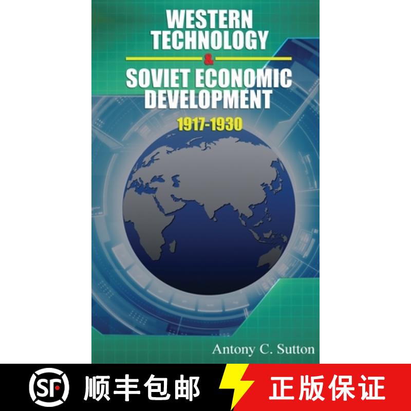 【3-4周达】Western Technology and Soviet Economic Development 1917 to 1930 [9781939438843]