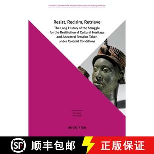 Cultural Reclaim Long The 预订 Restitution Heri... for Retrieve Struggle the 9783110999686 History Resist