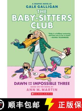 Dawn and the Impossible Three (The Baby-sitters Club Graphic Novel #5): A Graphix Book (The Baby-Sitt... [9781338067118]