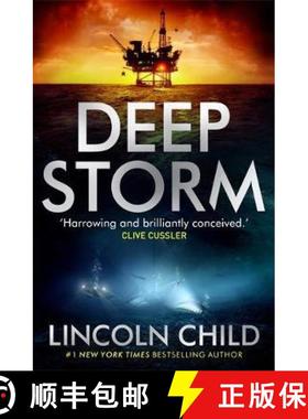 【3-4周达】Deep Storm: 'Harrowing and brilliantly conceived' - Clive Cussler [9781472108234]