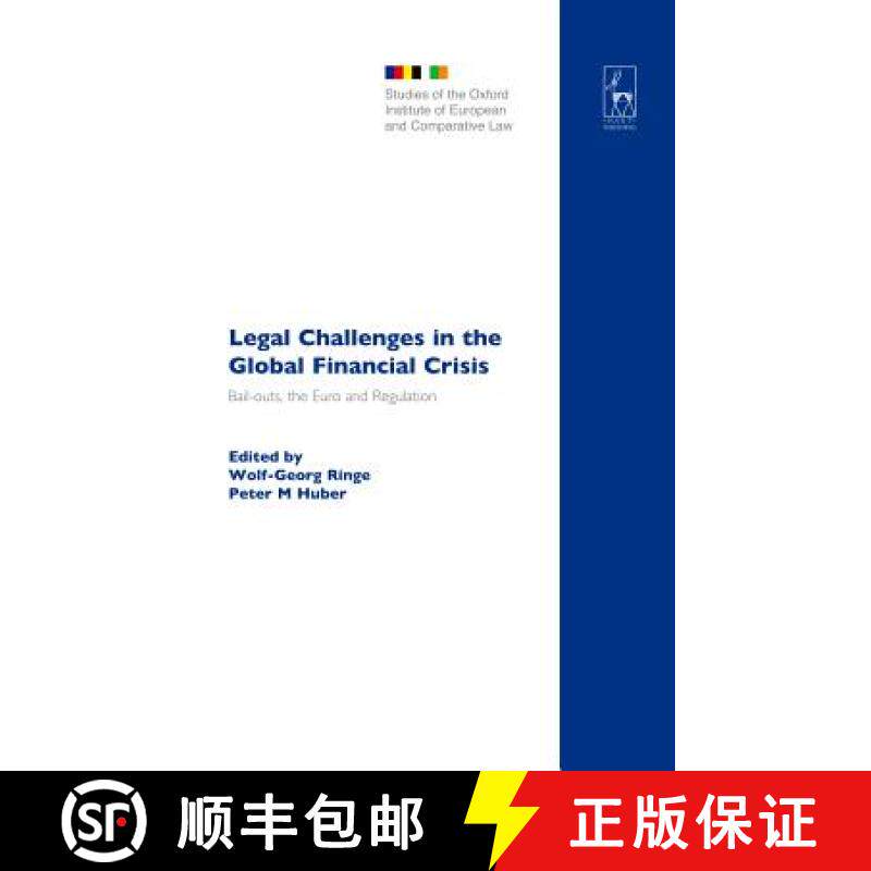 【3-4周达】Legal Challenges in the Global Financial Crisis: Bail-outs, the Euro and Regulation [9781509905089]