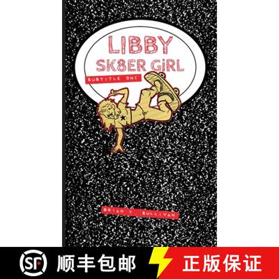【3-4周达】Libby Sk8er Girl: Subtitle One [9781966524076]