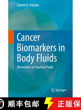 【3-4周达】Cancer Biomarkers in Body Fluids: Biomarkers in Proximal Fluids [9783030247232]