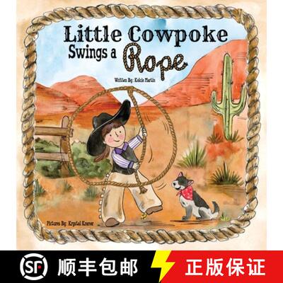 【3-4周达】Little Cowpoke Swings a Rope [9798987521816]