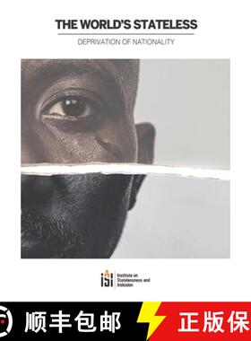 预订 The World's Stateless 2020: Deprivation of Nationality [9789082836660]