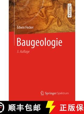 【3-4周达】Baugeologie (3., erw. u. vollst. überarb. Auflage 2019) (3., erw. u. vollst. überarb. Au... [9783662589977]