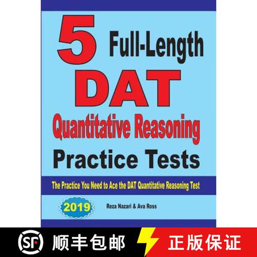 【3-4周达】5 Full-Length DAT Quantitative Reasoning Practice Tests: The Practice You Need to Ace the ... [9781646121052]