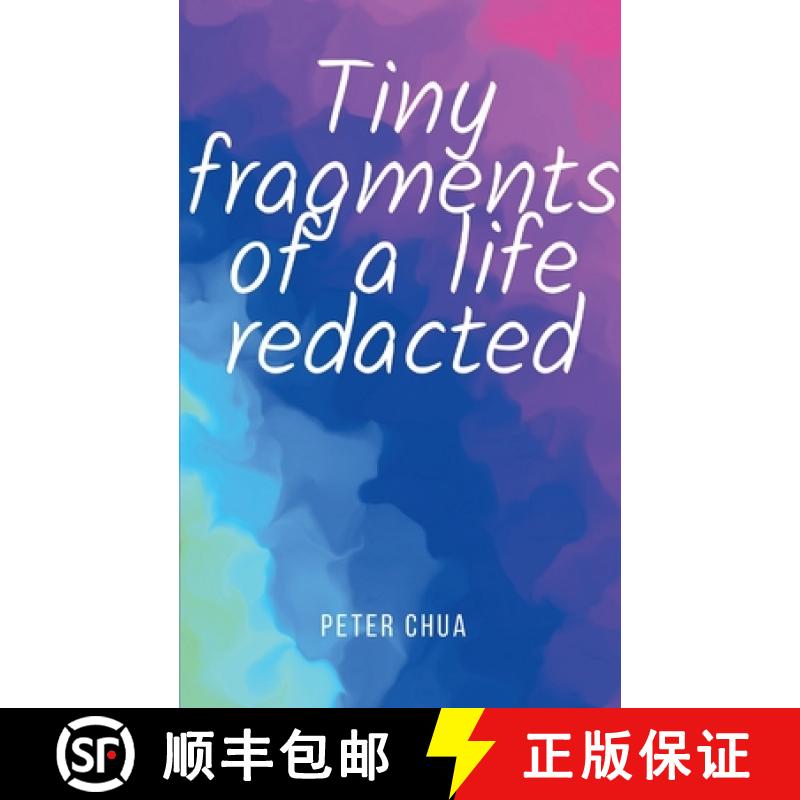 预订 Tiny fragments of a life redacted [9789357214636]