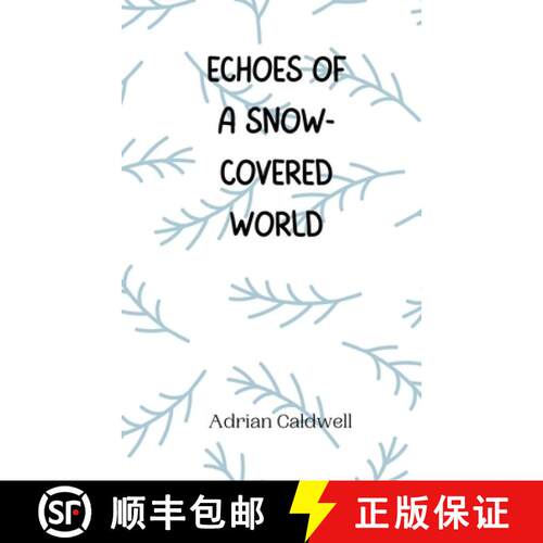 【3-4周达】Echoes of a Snow-Covered World [9789916945858]