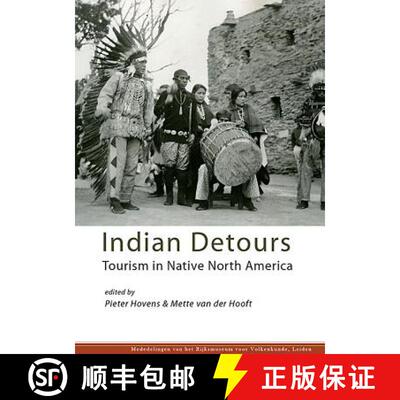 【3-4周达】Indian Detours: Tourism in Native North America [9789088903366]