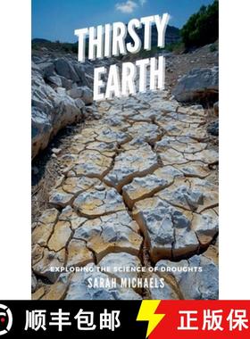 【3-4周达】Thirsty Earth: Exploring the Science of Droughts [9798224486335]