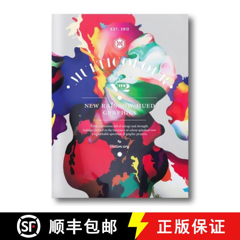 Palette 02: Multicolour - New Rainbow-Hued Graphics [9789881943903]