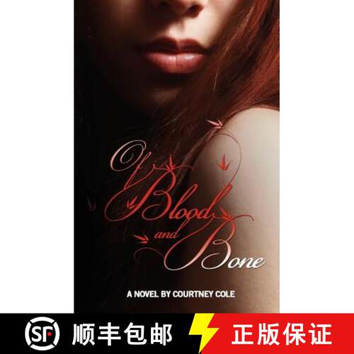 【3-4周达】Of Blood and Bone: The Minaldi Legacy [9780615702728]