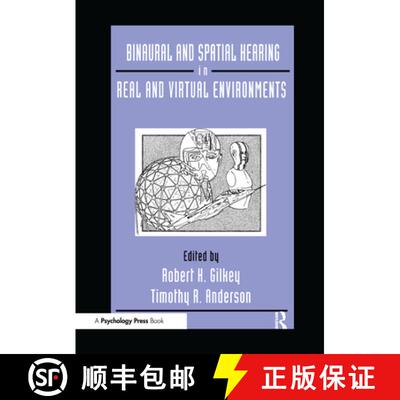 【3-4周达】精装 Binaural and Spatial Hearing in Real and Virtual Environments [9780805816549]