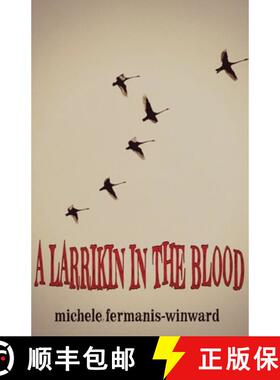 【3-4周达】A Larrikin in the Blood [9781760419929]