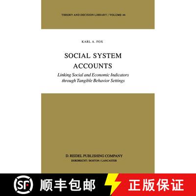 【3-4周达】Social System Accounts : Linking Social and Economic Indicators through Tangible Behavior ... [9789401088756]