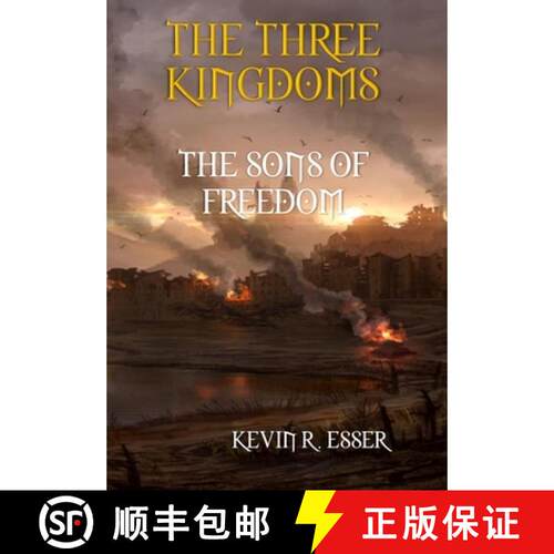 【3-4周达】精装 The Three Kingdoms: The Sons of Freedom [9781387828395]