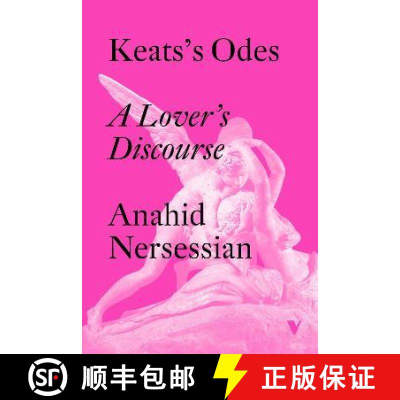 【2-3周达】Keats's Odes: A Lover's Discourse [9781804290347]