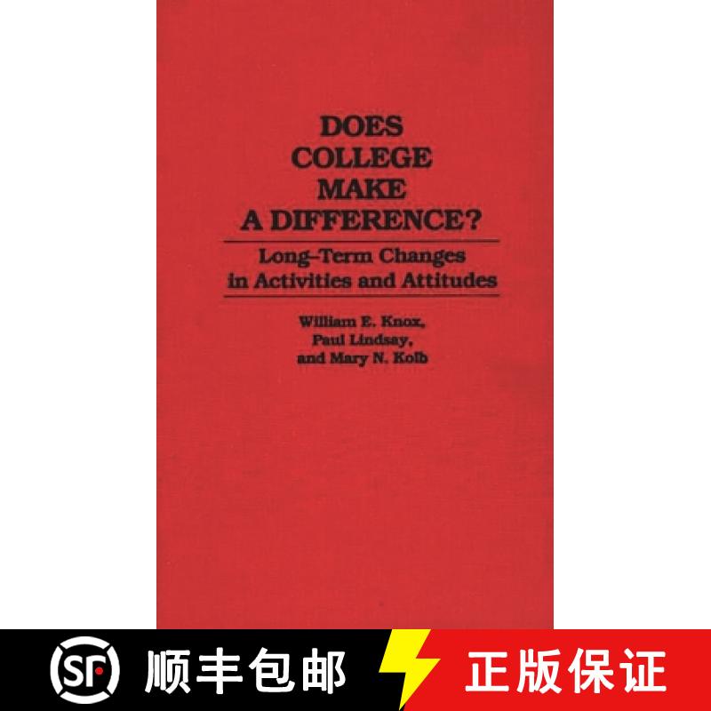 【3-4周达】Does College Make a Difference?: Long-Term Changes in Activities and Attitudes [9780313285288]