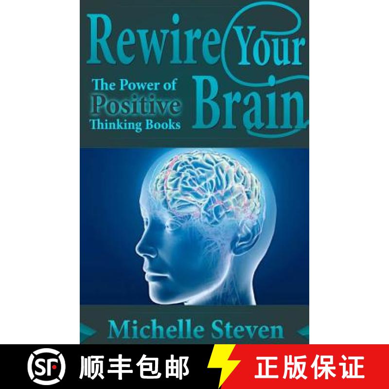 【2-3周达】Rewire Your Brain: The Power of Positive Thinking Books [9781304686800]