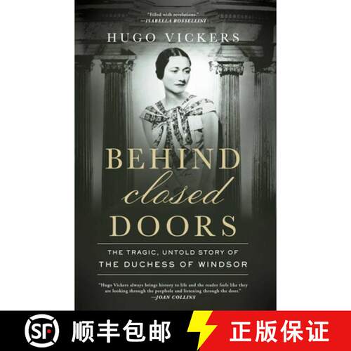 【3-4周达】精装 Behind Closed Doors: The Tragic, Untold Story of the Duchess of Windsor [9798897101214]