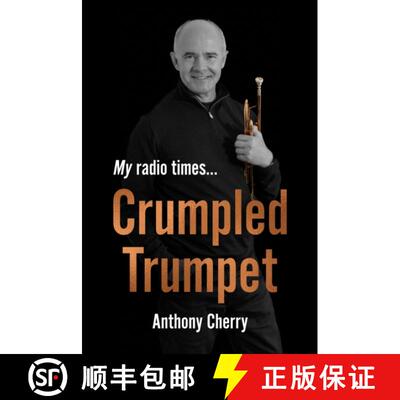 【3-4周达】Crumpled Trumpet: My Radio Times… [9781836285519]
