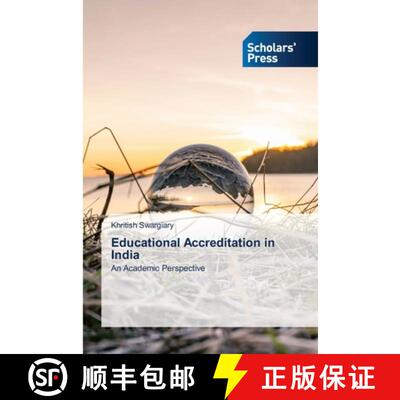 【3-4周达】Educational Accreditation in India [9786206773634]