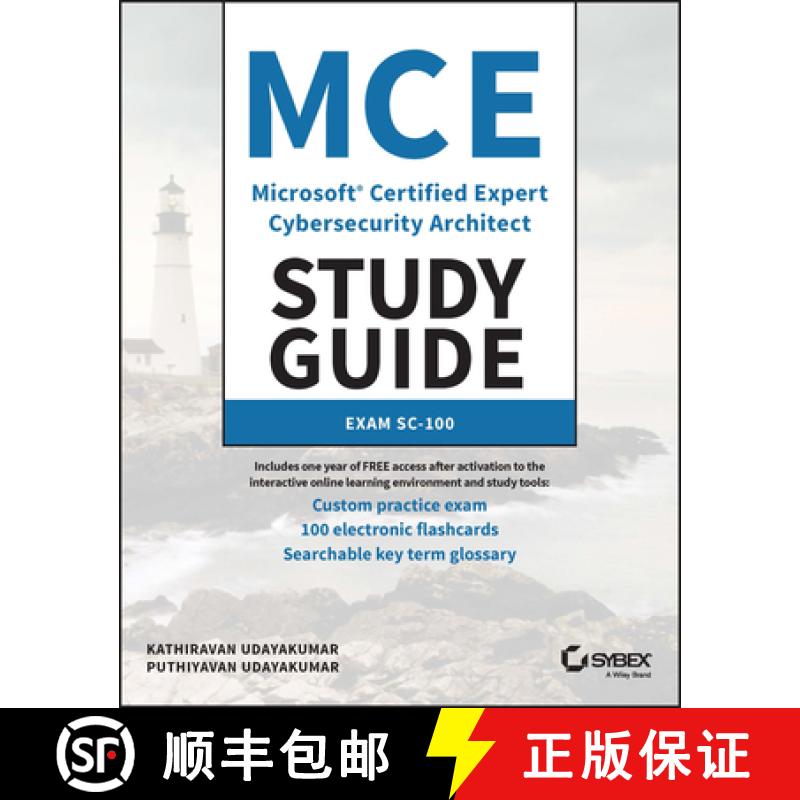 【3-4周达】MCE Microsoft Certified Expert Cybersecurity Archi tect Study Guide: Exam SC-100 [9781394180219]