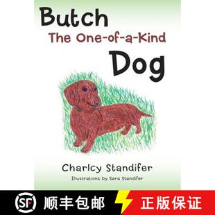 【3-4周达】Butch the One-Of-A-Kind Dog [9781458211194]
