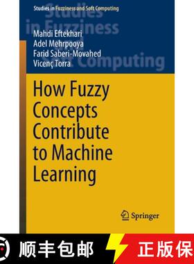 【3-4周达】How Fuzzy Concepts Contribute to Machine Learning [9783030940683]