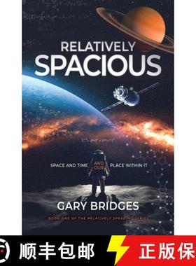 【3-4周达】Relatively Spacious: Space and Time and our Place Within It [9781739907402]