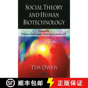 【3-4周达】精装 Social Theory and Human Biotechnology [9781606925317]