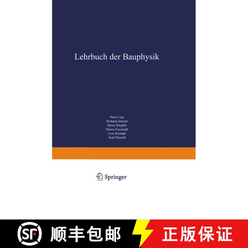 【3-4周达】Lehrbuch der Bauphysik : Schall Wärme Feuchte Licht Brand Klima (3. Auflage 1994) (3. Auf... [9783322905659]