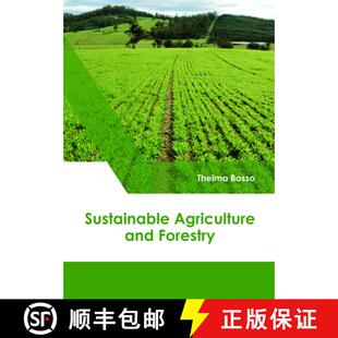 【3-4周达】Sustainable Agriculture and Forestry [9781632399823]