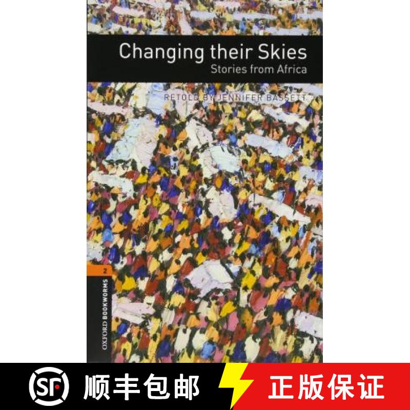 【3-4周达】Oxford Bookworms Library: Level 2:: Changing their Skies: Stories from Africa Audio Pack [9780194657907]