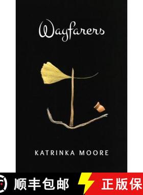 预订 Wayfarers [9781938349744]