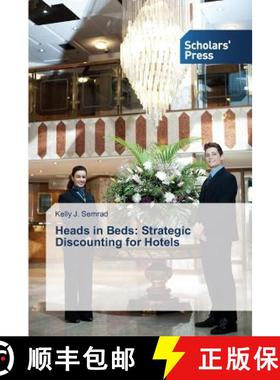 预订 Heads in Beds: Strategic Discounting for Hotels [9783639662023]