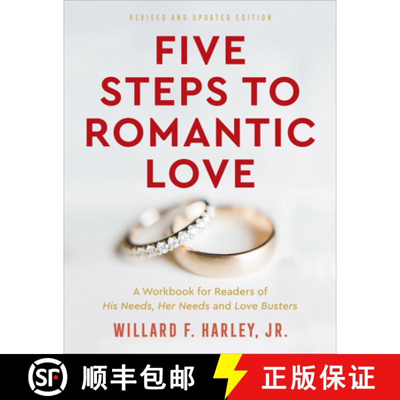 【2-3周达】Five Steps to Romantic Love – A Workbook for Readers of His Needs, Her Needs and Love Bus... [9780800741006]