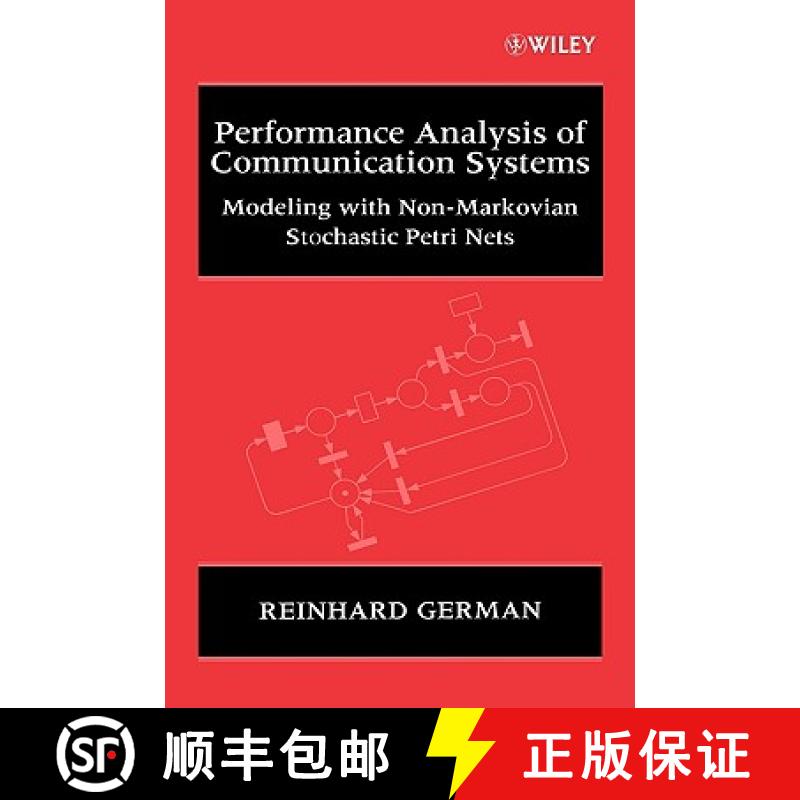 【3-4周达】Performance Analysis Of Communication Systems - Modelling With Non-Markovian Stochastic Pe... [9780471492580]