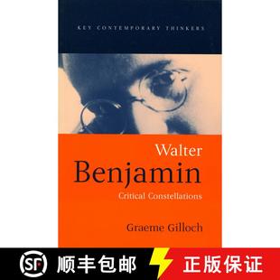 【3-4周达】Walter Benjamin: Critical Constellations [Wiley文学] [9780745610078]